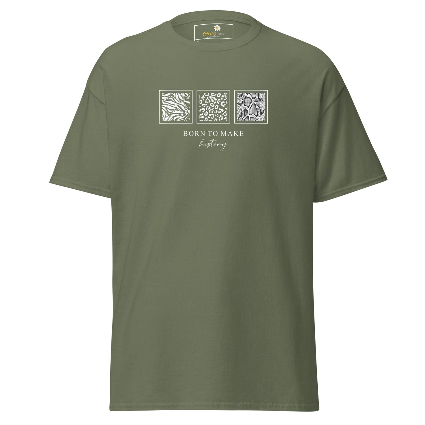 Unisex classic t-shirt - MISC BORN TO MAKE HISTORY - Military Green / S