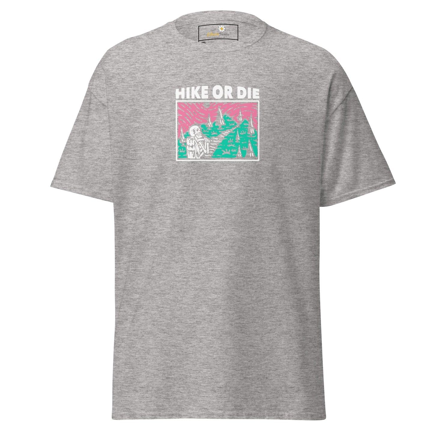 Gray t-shirt with ’Hike or Die’ graphic.